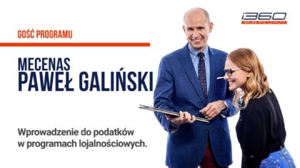 Podatki w programie lojalnościowym. Rozmowa z radcą prawnym - Tomasz Makaruk