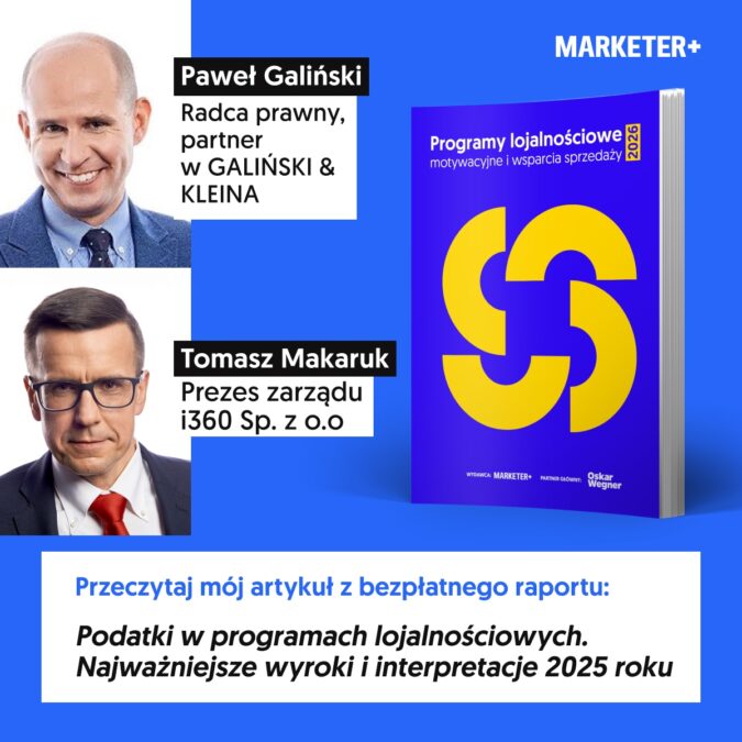 Najważniejsze wyroki i interpretacje podatkowe w programach lojalnościowych 2 Najważniejsze wyroki i interpretacje podatkowe w programach lojalnościowych - Tomasz Makaruk
